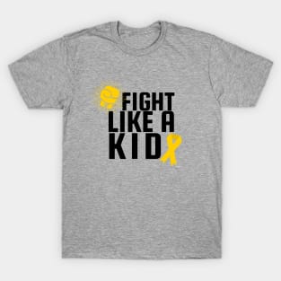 Fight like a kid T-Shirt